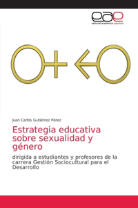 Estrategia educativa sobre sexualidad y género