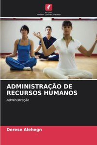 Administração de Recursos Humanos