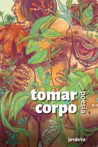 Tomar Corpo