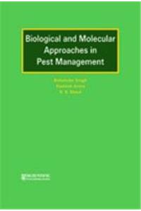Biological and Molecular Approaches in Pest Management