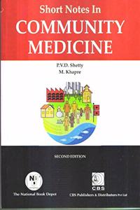 SHORT NOTES IN COMMUNITY MEDICINE 2ED (PB 2020)