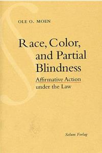 Race Color and Partial Blindness