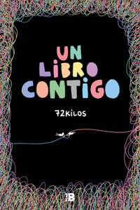 Libro Contigo / A Book with You