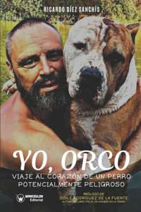 Yo, Orco