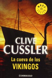 La Cueva De Los Vikingos/ Valhalla Rising (Dirk Pitt Adventure)