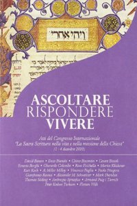Ascoltare, Rispondere, Vivere