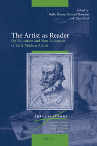 Artist as Reader: On Education and Non-Education of Early Modern Artists