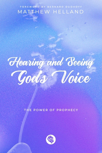 Hearing and Seeing God's Voice