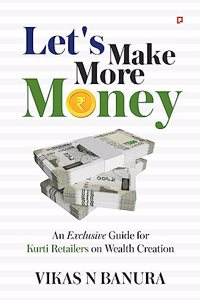 Let's Make More Money