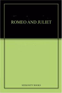 ROMEO AND JULIET