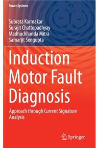 Induction Motor Fault Diagnosis