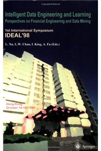 Intelligent Data Engineering and Learning (IDEAL 98)