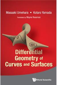 Differential Geometry of Curves and Surfaces