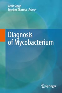 Diagnosis of Mycobacterium