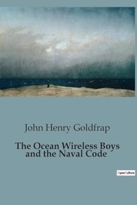 The Ocean Wireless Boys and the Naval Code