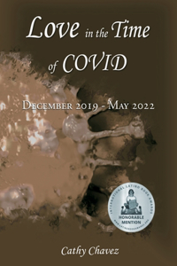 Love in the Time of COVID: December 2019 - May 2022