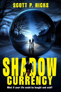 Shadow Currency