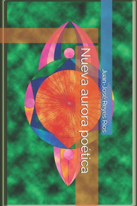 Nueva aurora poética