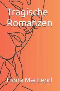Tragische Romanzen