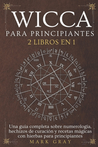 Wicca Para Principiantes