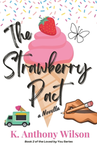 The Strawberry Pact