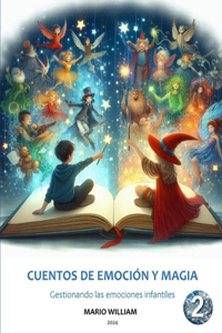 Cuentos de Emoción Y Magia