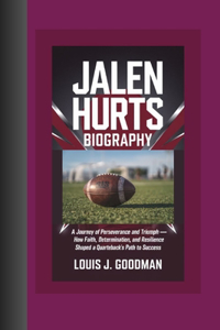 Jalen Hurts Biography