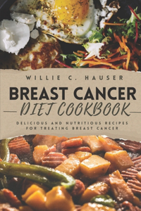 Breast Cancer Diet Cookbook