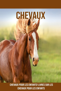 Chevaux