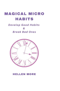Magical Micro Habits