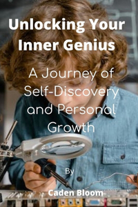 Unlocking Your Inner Genius