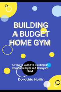 Building a Budget Home Gym
