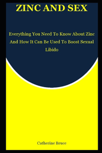 Zinc and Sex