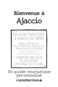 Bienvenue à Ajaccio