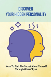 Discover Your Hidden Personality