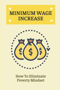 Minimum Wage Increase