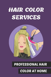 Hair Color Services