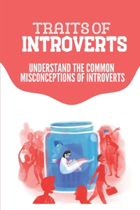 Traits Of Introverts