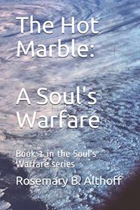 The Hot Marble