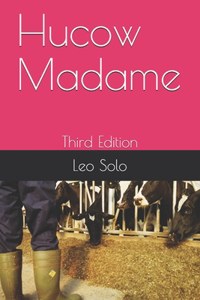 Hucow Madame