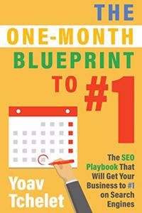 One-Month Blueprint to #1