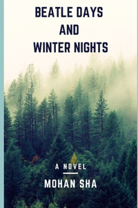 Beatle Days and Winter Nights