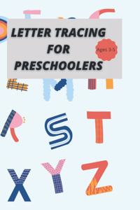 Letter tracing for preschoolers.