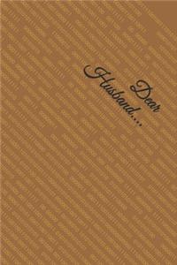 Dear Husband..........