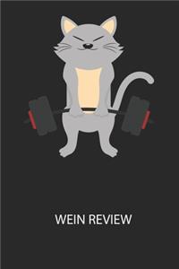 Wein Review