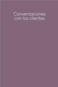 Conversaciones con los clientes