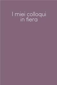 I miei colloqui in fiera