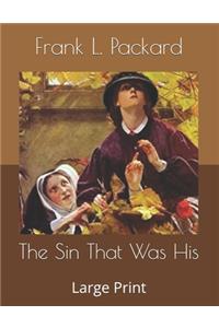 The Sin That Was His