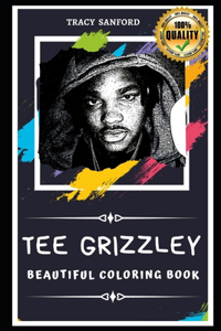 Tee Grizzley Beautiful Coloring Book