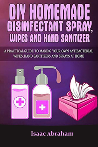 DIY Homemade Disinfectant Spray Wipes Sanitizer